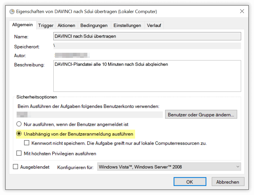 Unabhängig von der Benutzeranmeldung Unabhängig von der Benutzeranmeldung
