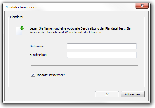 Eine Plandatei hinzufügen
